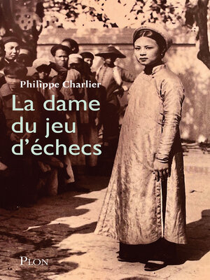 cover image of La Dame du jeu d'échecs